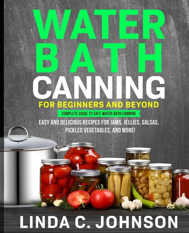 Produktbild: Water Bath Canning For Beginners and Beyond!