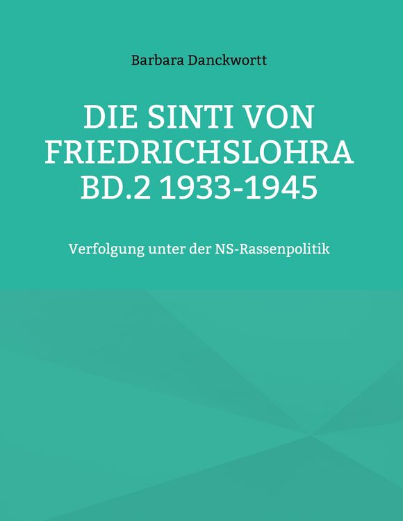 Produktbild: Die Sinti von Friedrichslohra Bd.2 1933-1945