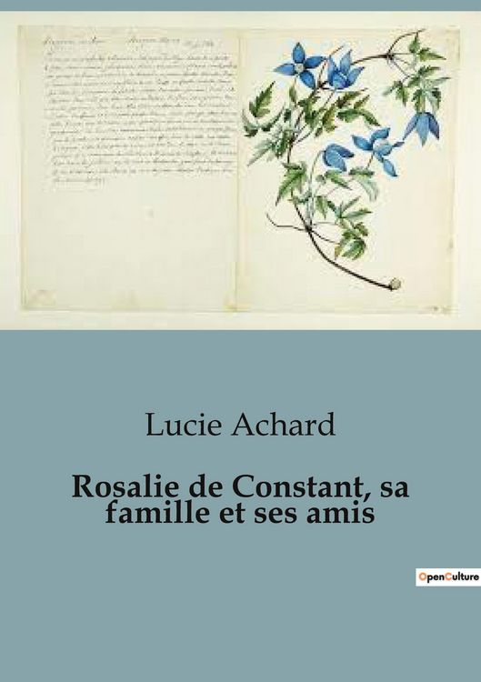 Produktbild: Rosalie de Constant, sa famille et ses amis