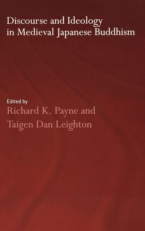 Produktbild: Discourse and Ideology in Medieval Japanese Buddhism