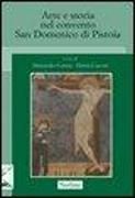 Produktbild: Arte e storia nel convento San Domenico di Pistoia