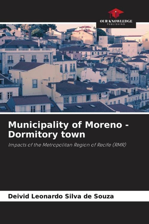 Produktbild: Municipality of Moreno - Dormitory town