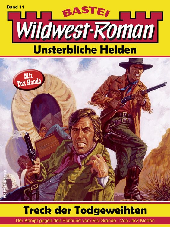 Produktbild: Wildwest-Roman - Unsterbliche Helden 11