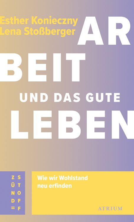 Produktbild: Arbeit und das gute Leben