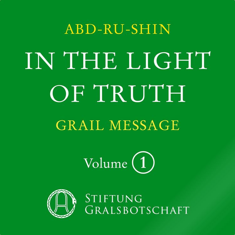 Produktbild: In the Light of Truth - The Grail Message