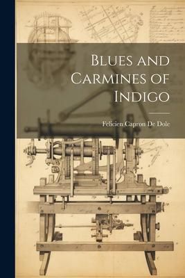 Produktbild: Blues and Carmines of Indigo