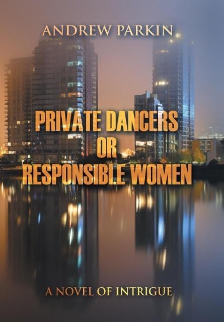 Produktbild: Private Dancers or Responsible Women
