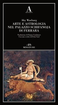 Produktbild: Arte e astrologia nel palazzo Schifanoja di Ferrara