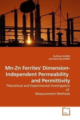 Produktbild: HUANG, R: Mn-Zn Ferrites' Dimension-Independent Permeability