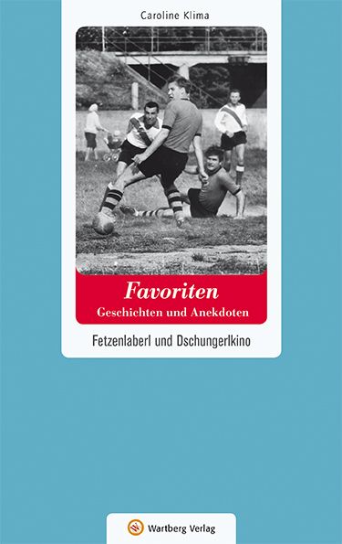 Produktbild: Wien-Favoriten - Geschichten und Anekdoten