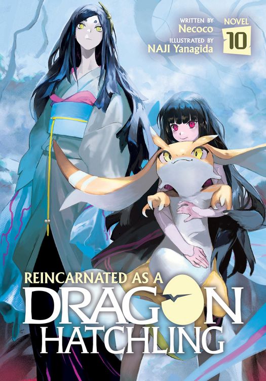 Produktbild: Reincarnated as a Dragon Hatchling (Light Novel) Vol. 10