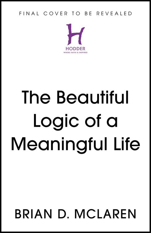Produktbild: The Beautiful Logic of a Meaningful Life