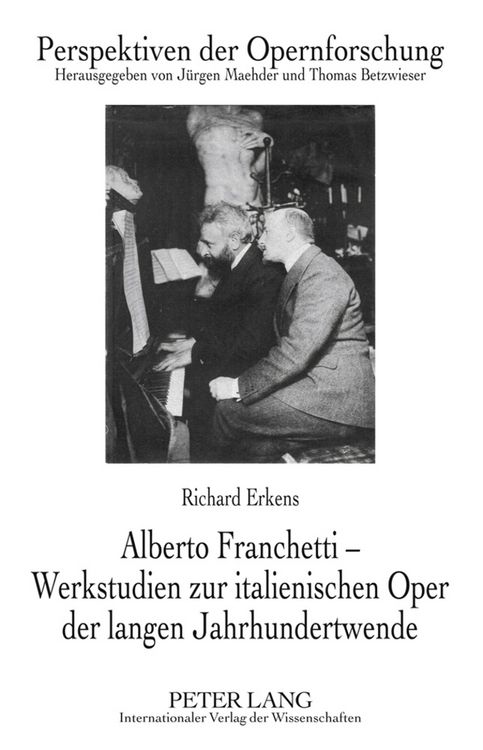 Produktbild: Alberto Franchetti &ndash; Werkstudien zur italienischen Oper der langen Jahrhundertwende