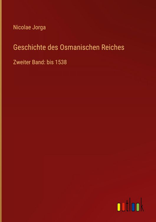 Produktbild: Geschichte des Osmanischen Reiches