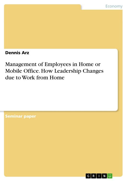 Produktbild: Management of Employees in Home or Mobile Office. How Leadership Changes due to Work from Home