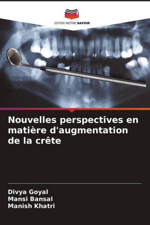 Produktbild: Nouvelles perspectives en mati&egrave;re d'augmentation de la cr&ecirc;te