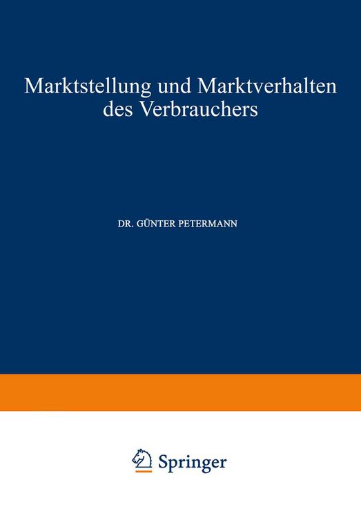 Produktbild: Marktstellung und Marktverhalten des Verbrauchers