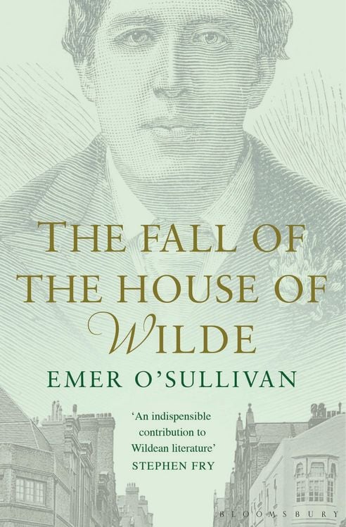 Produktbild: O'Sullivan, E: Fall of the House of Wilde