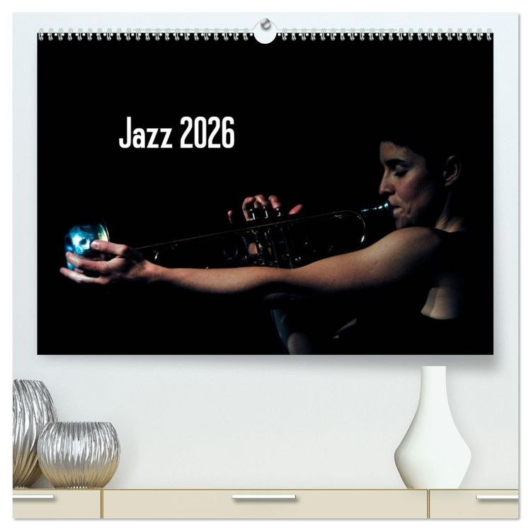 Produktbild: Jazz 2026 (hochwertiger Premium Wandkalender 2026 DIN A2 quer), Kunstdruck in Hochglanz