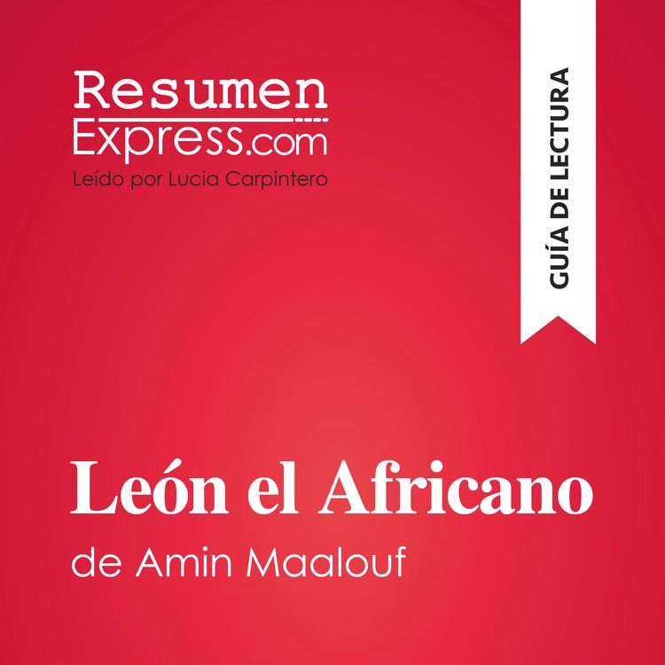 Produktbild: Le&oacute;n el Africano de Amin Maalouf (Gu&iacute;a de lectura)