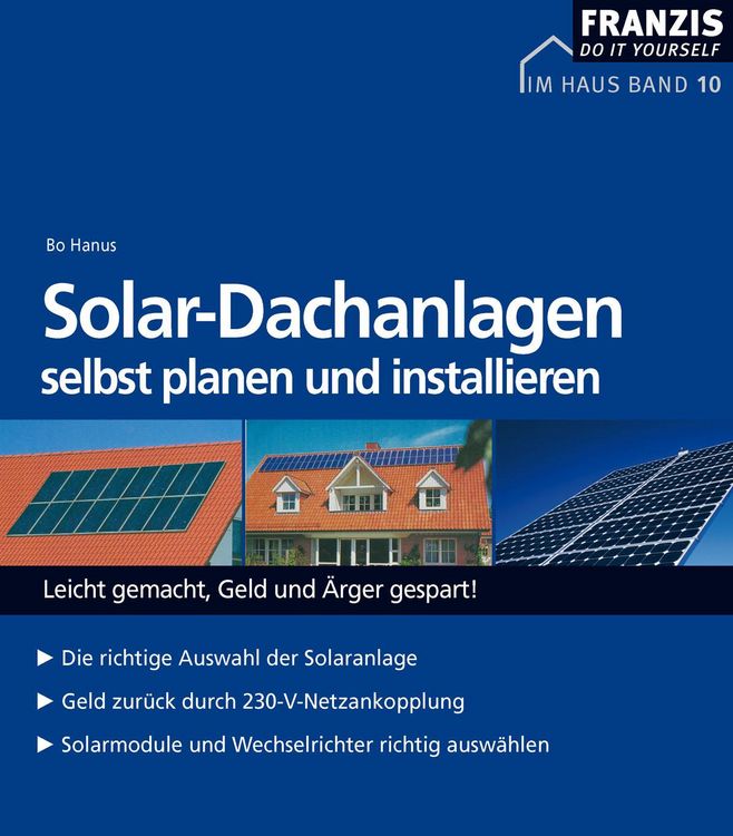 Produktbild: Solar-Dachanlagen selbst planen und installieren