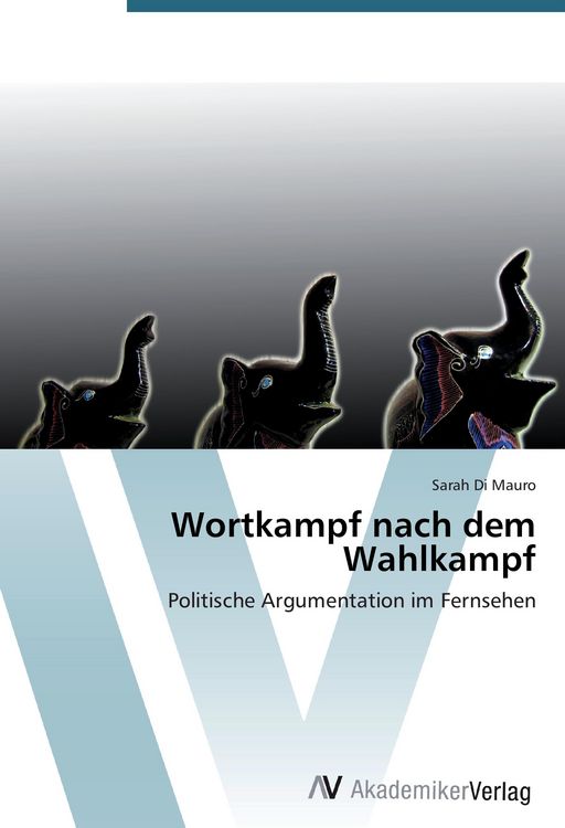Produktbild: Wortkampf nach dem Wahlkampf
