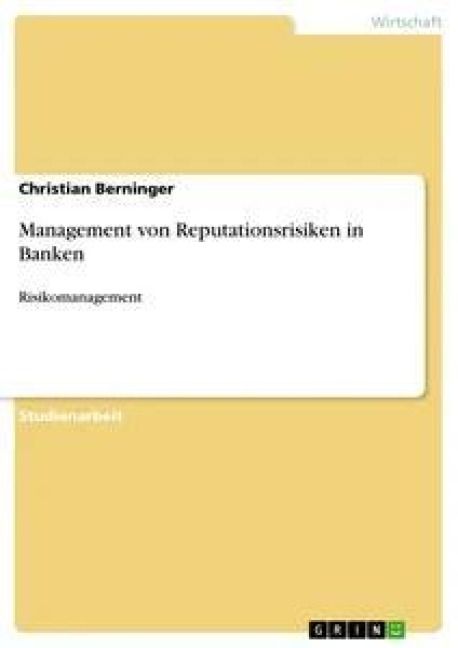 Produktbild: Management von Reputationsrisiken in Banken