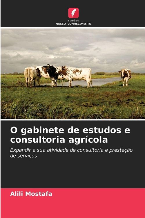 Produktbild: O gabinete de estudos e consultoria agr&iacute;cola
