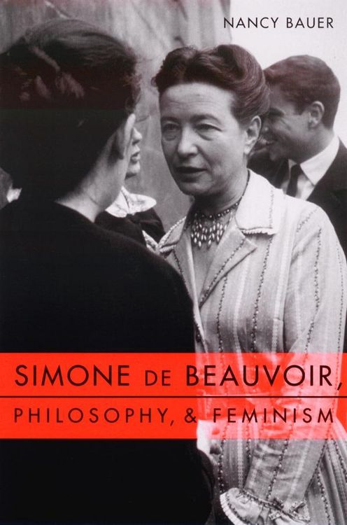 Produktbild: Simone de Beauvoir, Philosophy, and Feminism