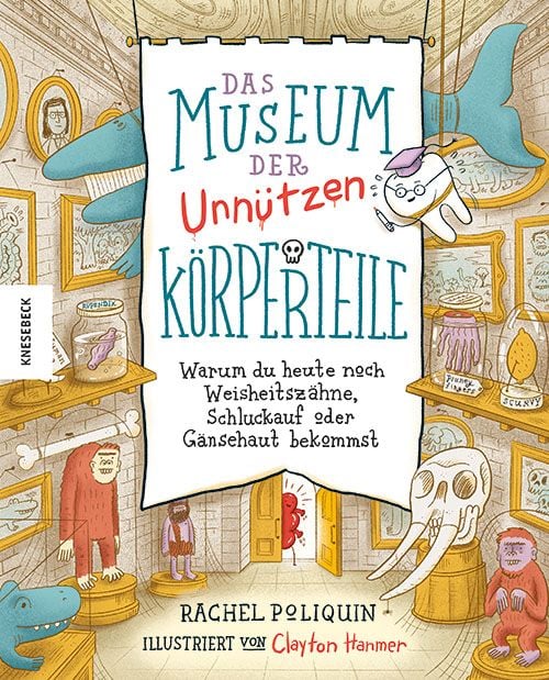 Produktbild: Das Museum der unn&uuml;tzen K&ouml;rperteile