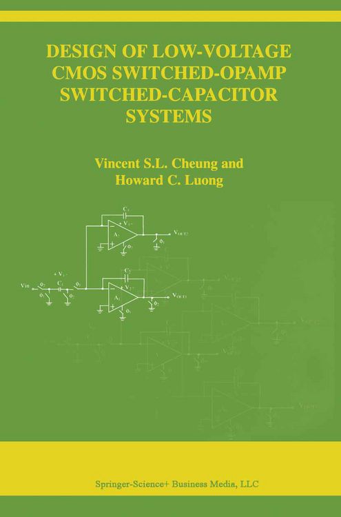 Produktbild: Design of Low-Voltage CMOS Switched-Opamp Switched-Capacitor Systems