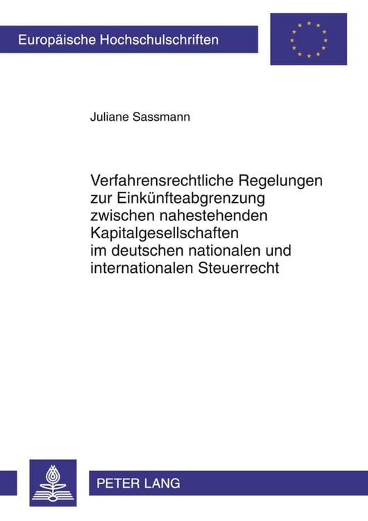 Produktbild: Verfahrensrechtliche Regelungen zur Einkuenfteabgrenzung zwischen nahestehenden Kapitalgesellschaften im deutschen nationalen und internationalen Steu