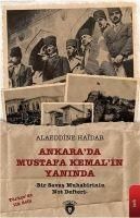 Produktbild: Ankara da Mustafa Kemalin Yaninda
