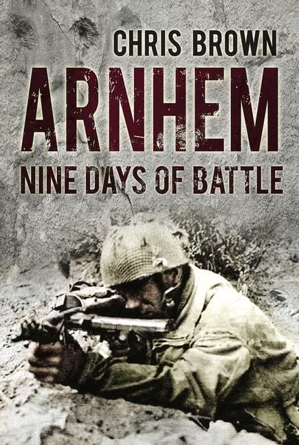 Produktbild: Arnhem: Nine Days of Battle