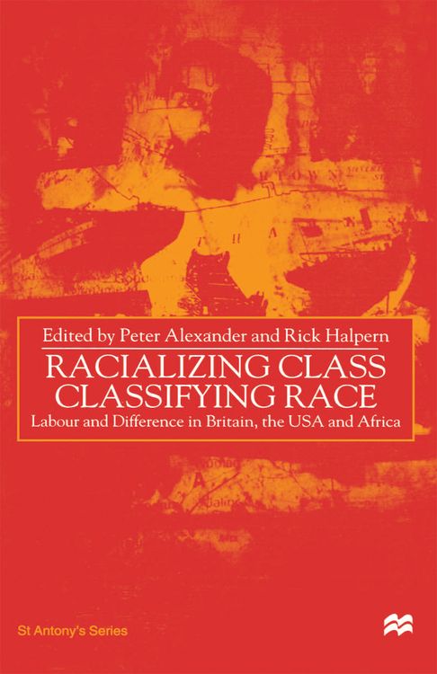 Produktbild: Racializing Class, Classifying Race