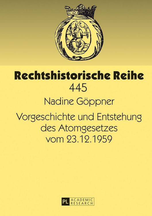 Produktbild: Vorgeschichte und Entstehung des Atomgesetzes vom 23.12.1959