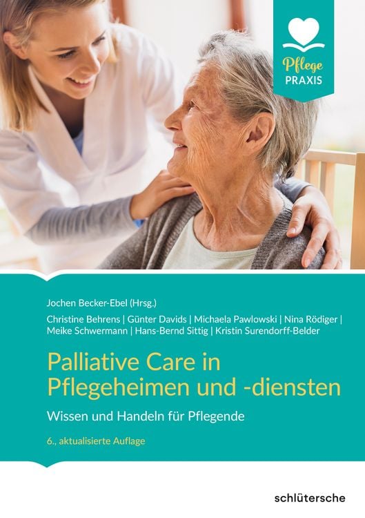 Produktbild: Palliative Care in Pflegeheimen und -diensten