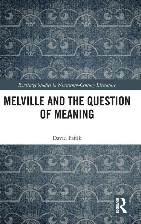Produktbild: Melville and the Question of Meaning