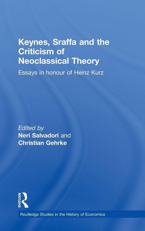 Produktbild: Keynes, Sraffa and the Criticism of Neoclassical Theory