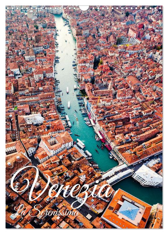 Produktbild: Venezia - La Serenissima repubblica (Wandkalender 2026 DIN A3 hoch), CALVENDO Monatskalender