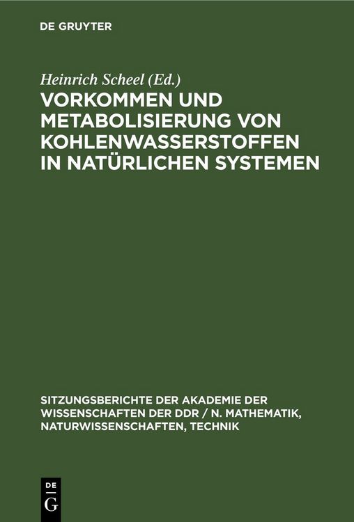 Produktbild: Vorkommen und Metabolisierung von Kohlenwasserstoffen in nat&uuml;rlichen Systemen