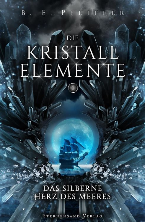 Produktbild: Die Kristallelemente (Band 1): Das silberne Herz des Meeres