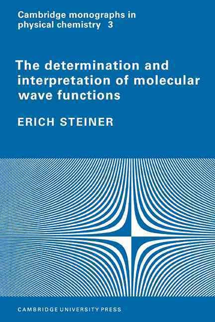 Produktbild: The Determination and Interpretation of Molecular Wave Functions