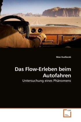 Produktbild: Kudlacek, M: Das Flow-Erleben beim Autofahren