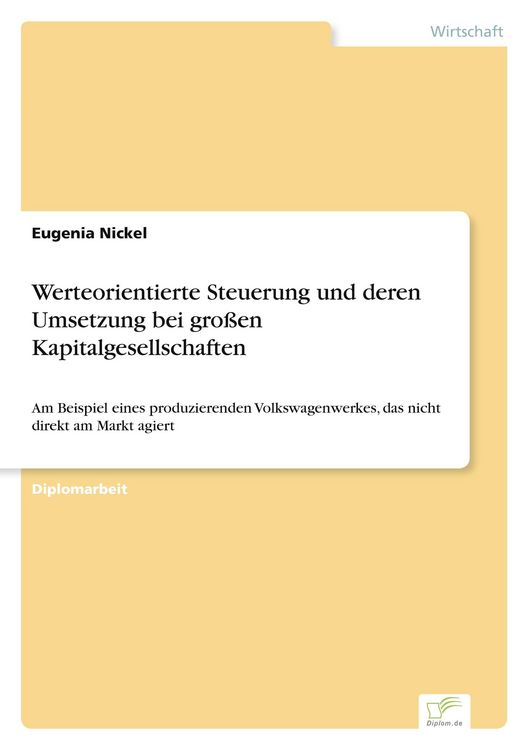Produktbild: Werteorientierte Steuerung und deren Umsetzung bei gro&szlig;en Kapitalgesellschaften