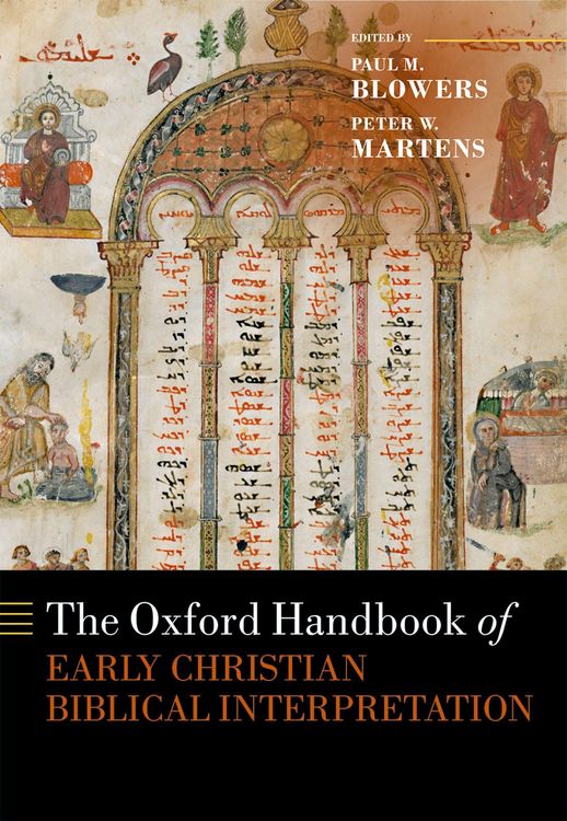 Produktbild: The Oxford Handbook of Early Christian Biblical Interpretation