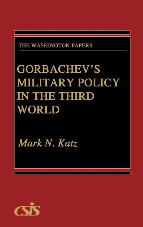 Produktbild: Gorbachev's Military Policy in the Third World