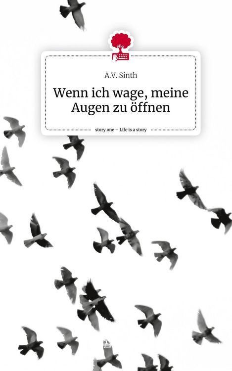 Produktbild: Wenn ich wage, meine Augen zu &ouml;ffnen. Life is a Story - story.one