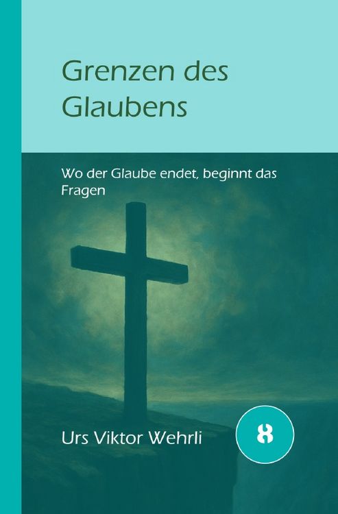 Produktbild: Gesamtausgabe / Grenzen des Glaubens