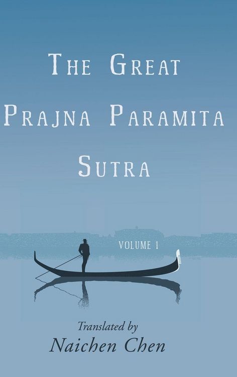 Produktbild: The Great Prajna Paramita Sutra, Volume 1